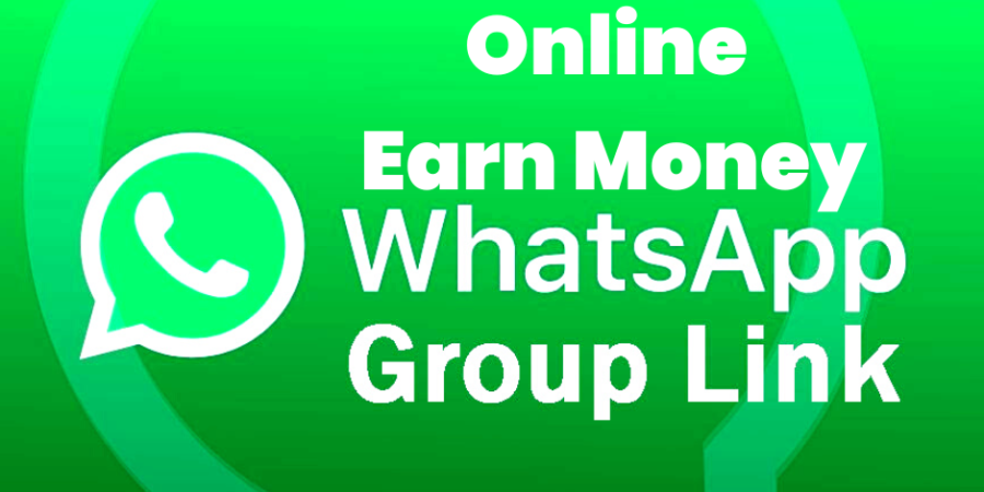 Active Online Earn Money WhatsApp Group Links 2022