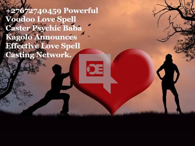 +27672740459 Powerful ****** Love Spell Caster Psychic Baba Kagolo.