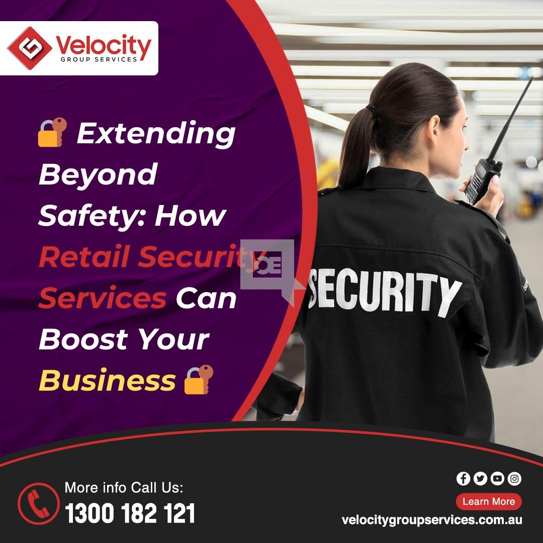 How Retail Security Services Can Boost Your Business