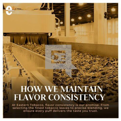 How We Maintain Flavor Consistency