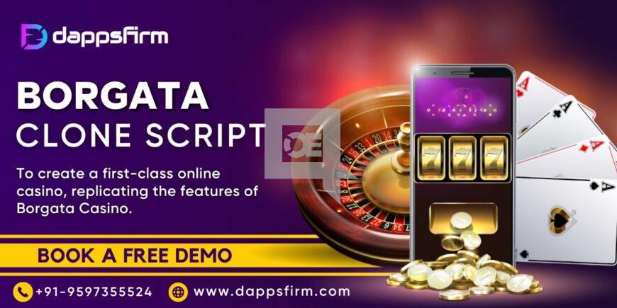 Quick and Cost-Effective Borgata Clone Software for Your Casino Busine