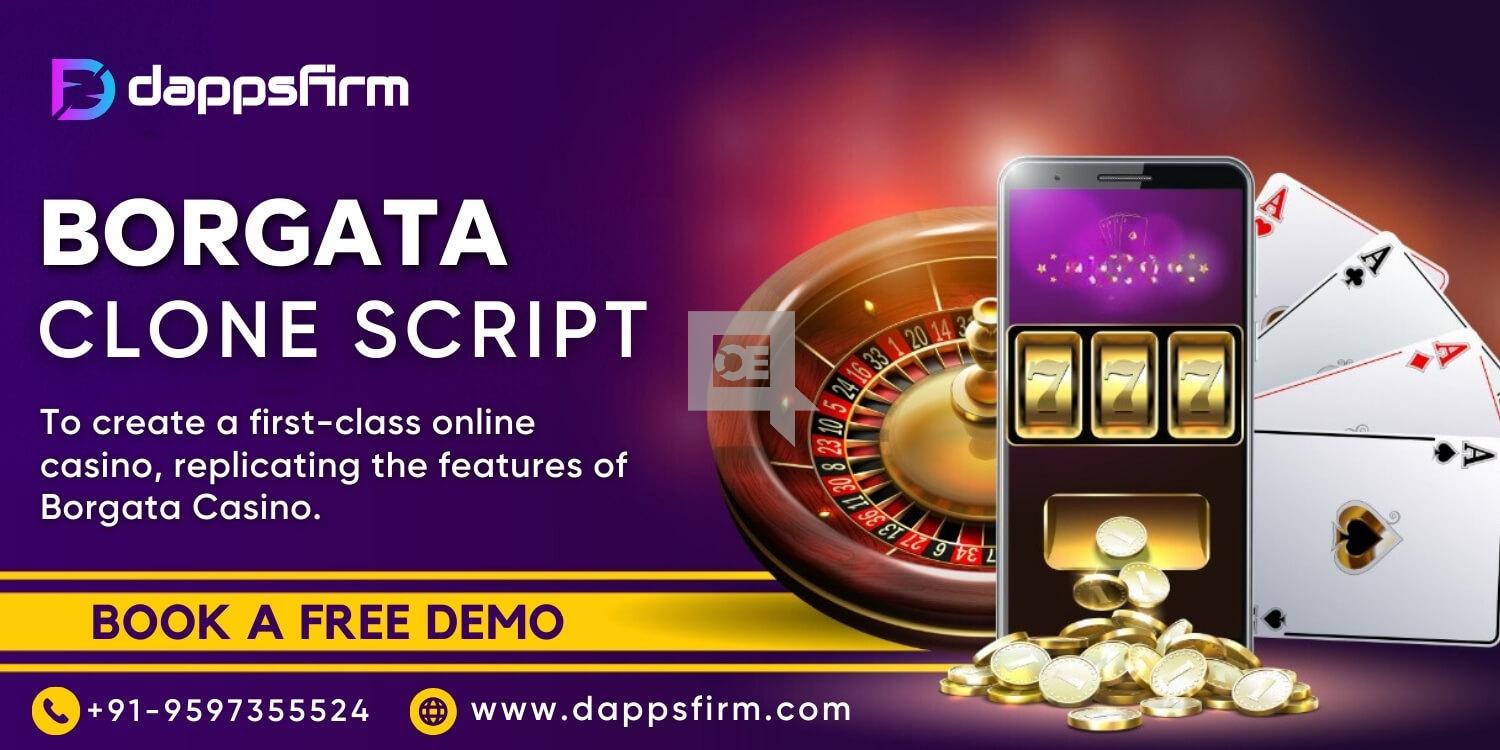 Quick and Cost-Effective Borgata Clone Software for Your Casino Busine