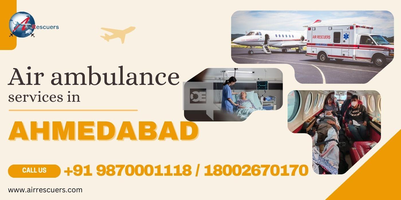 Life-Saving Air Ambulance Services in Ahmedabad for Emergency Patient