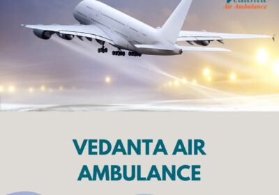 Get-Vedanta-Air-Ambulance-in-Delhi-with-Top-Level-Medical-Care-at-Any-time