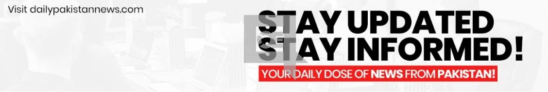 Latest Breaking News & Daily NewsPaper – Daily Pakistan News