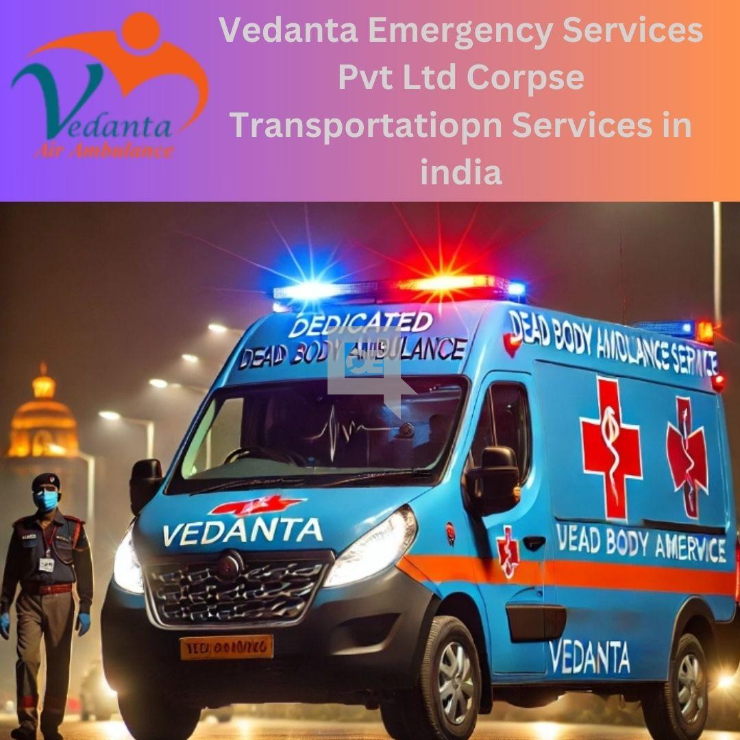 Choose Vedanta Dead Body Ambulance in Bangalore for Far Location