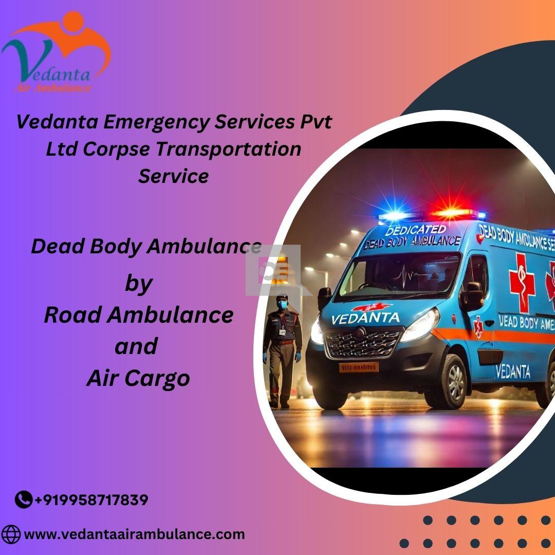 Use Vedanta Dead Body Ambulance in Kolkata for Safe Transportation