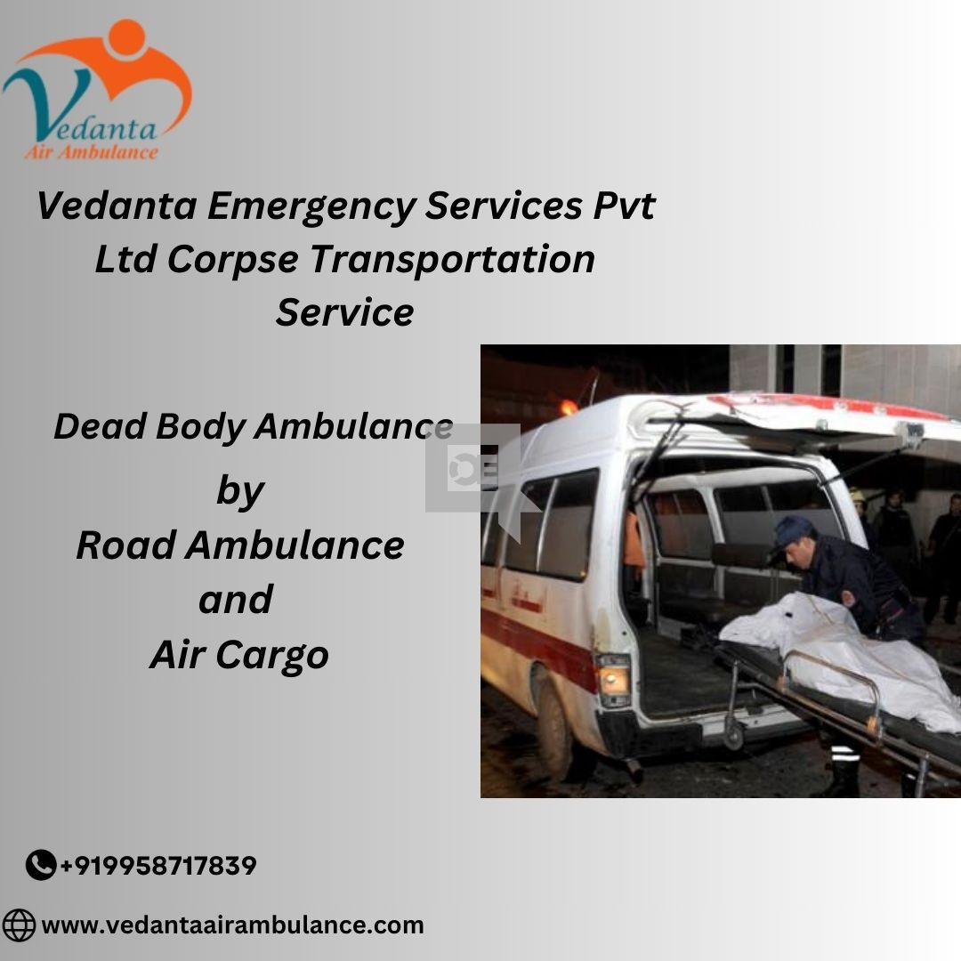 Use the Reliable Vedanta Dead Body Ambulance Quick Transfer in Patna
