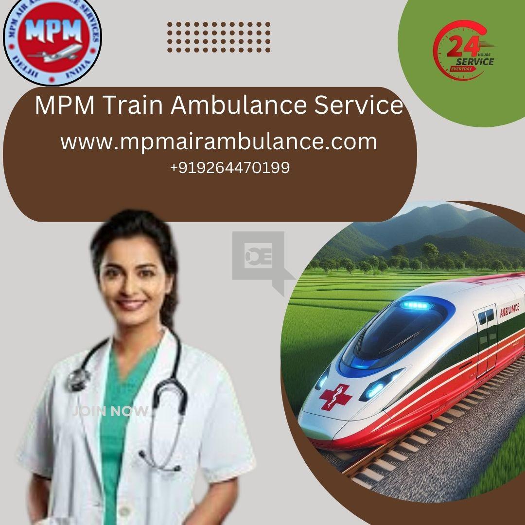 MPM Train Ambulance Services in Siliguri is at your service 24X7 at af