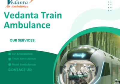Vedanta-Train-Ambulance-in-Patna-Offers-Comfort-While-Relocating
