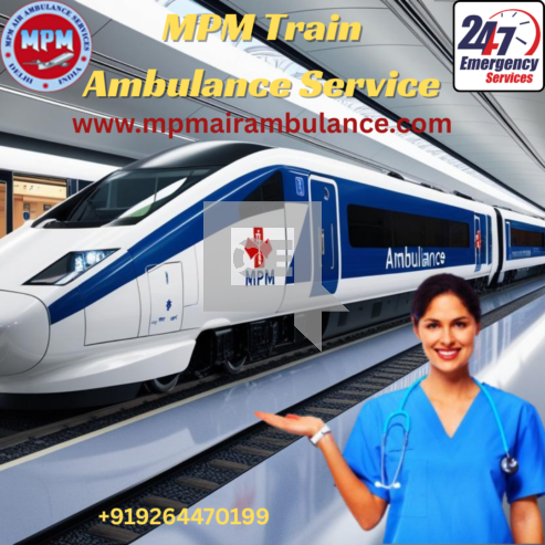 No Other Company Provides Train Ambulance Service as Good as MPM