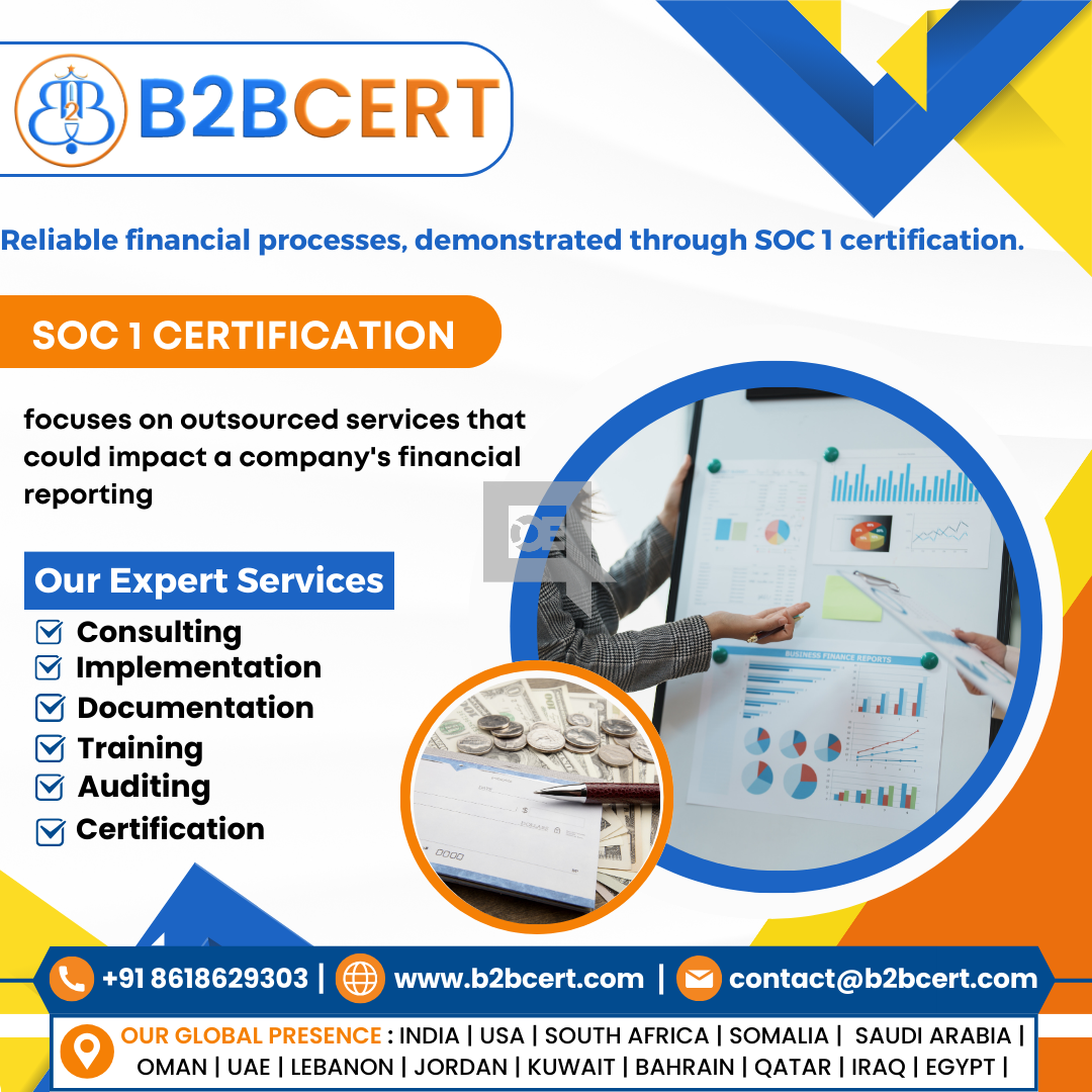 SOC 1 Certification in USA – Assure Financial Controls with B2BCERT